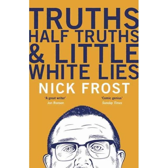 Pre-Owned Truths, Half Truths and Little White Lies Paperback