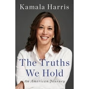 Truths We Hold An American Journey
