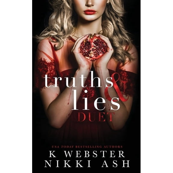 Truths and Lies: a Greek Mafia, arranged marriage romance, (Hardcover)