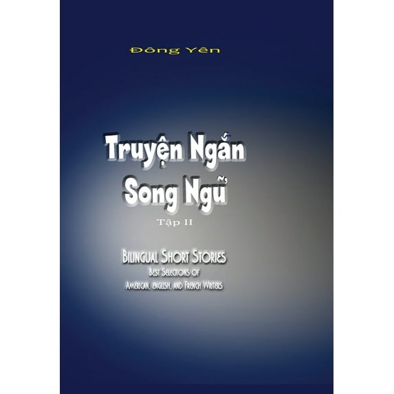 Truyen Ngan Song Ngu II, (Hardcover)