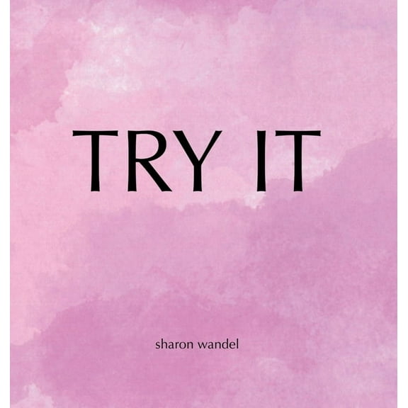 Try It, (Hardcover)