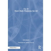 Try It! More Math Problems for All, Hardcover