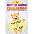 thumbnail image 1 of Try Not to Laugh Challenge - Joke Book For Boys And Girls: (Fun Gifts and Stocking Stuffers for Kids 6, 7, 8, 9, 10, 11 , (Paperback), 1 of 1