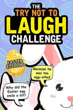 Try Not To Laugh Challenge - Easter Edition: Easter Joke Book - Funny ...