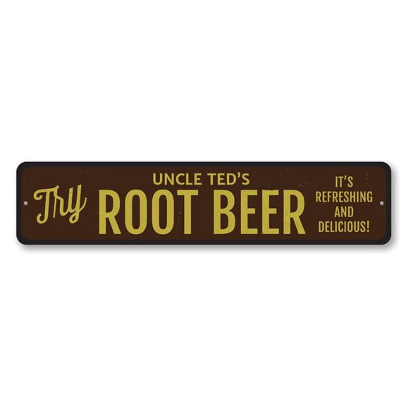 Try Root Beer Sign Refreshing & Delicious Brewer Metal Wall Decor Size: 4 x 16 Inch