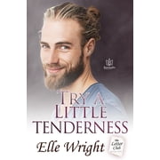 Try a Little Tenderness Paperback