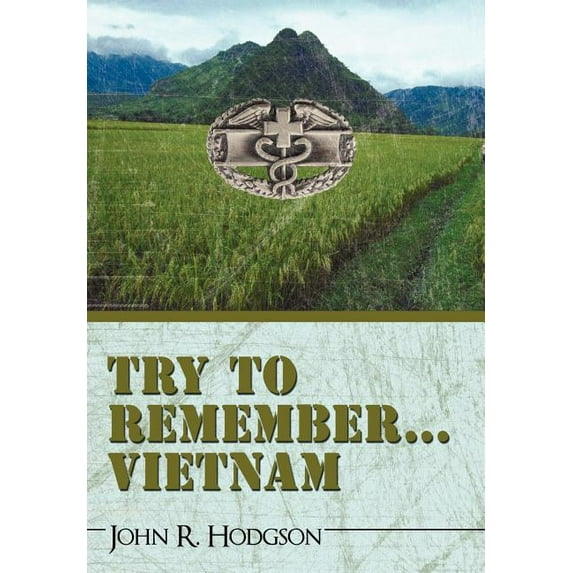 Try to Remember ... Vietnam (Hardcover)