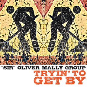 Tryin' to Get By sleeve) (Audiobook)