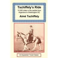 thumbnail image 1 of Tschiffely's Ride : Southern Cross to Pole Star - Paperback, 1 of 1