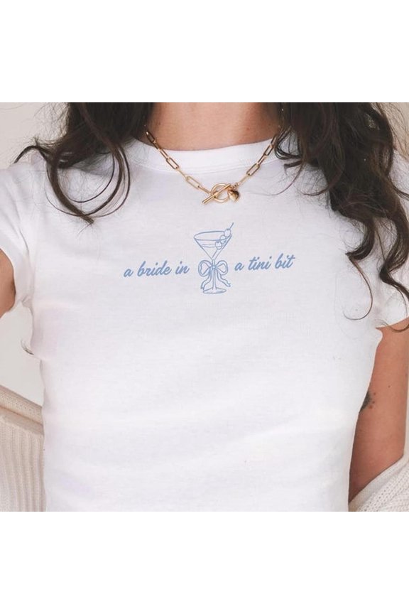 [Tshirt]A Bride In A Tini Bit Baby Tee, Bachelorette Martini Party Shirt, Bride Crop Top, Y2K Shirt, Bride To Be Shirt, Bride Gifts, Fiance Gift