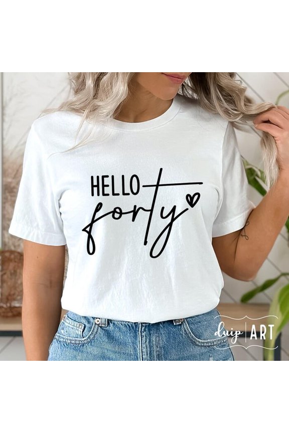 [Tshirt]Hello Forty SVG PNG, Hello 40 svg, 40. urodziny svg, 40 lat, Birthday Queen svg, Heart svg, Birthday Diva svg, To moje urodziny svg