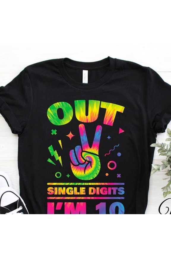 [Tshirt]Out Single Digits I'm 10 Awesome Tie-Dye tshirt, It's My 10th Years Old Birthday Gift Party Tie Dye, Present Kids Son Daughter, Ten Yrs tee