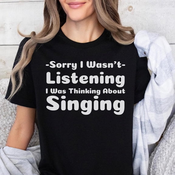 [Tshirt]Thinking About Singing Shirt, Music Lover Gift, Gift For Musicians, Gift For Music Lover, Musical Teacher Gift, Singer Gift, Singer Shirt