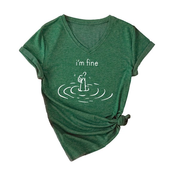 Tshirt Women Women's Funny I'M Fine Sarcastic Saying Graphic Print Loose Tee Green XXL