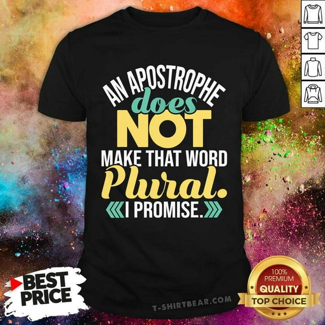 Tshirt perfect for everyday wear, sports, and more, Premium Apostrophe