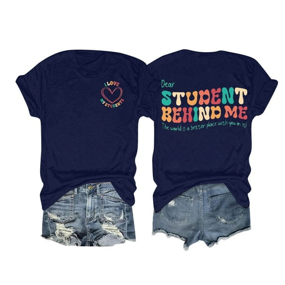 Tshirts For Women Summer Trendy Teacher Dear Student Behind Me Comfortable Breathable Gathering Vacation Fashion Travel Tshirt