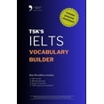 thumbnail image 1 of Tsk's Learning Tools TSK's IELTS Vocabulary Builder: 5th Edition, (Paperback), 1 of 1