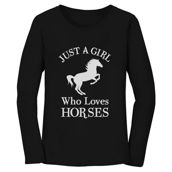 Tstars - A Girl Who Loves Horses Horse Lover Gift Women Long Sleeve T-Shirt Large Black