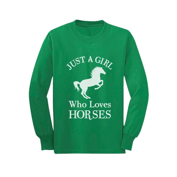 Tstars - A Girl Who Loves Horses Horse Lover Gift Youth Kids Long Sleeve T-Shirt Large Green