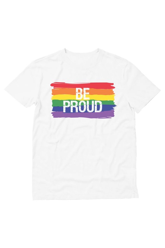 Be Proud LGBTQ Pride Parade Men's T-Shirt - Rainbow Flag Tee Supporting Gay and Lesbian Rights - Unique Gift for Husband - High Quality, Comfortable Cotton Shirt