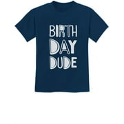 Tstars Birthday Dude T-Shirt for Boys - Unisex Kids Birthday Gift - Perfect for Birthday Parties - Celebrate Your Little Man's Special Day with this Fun and Unique Shirt