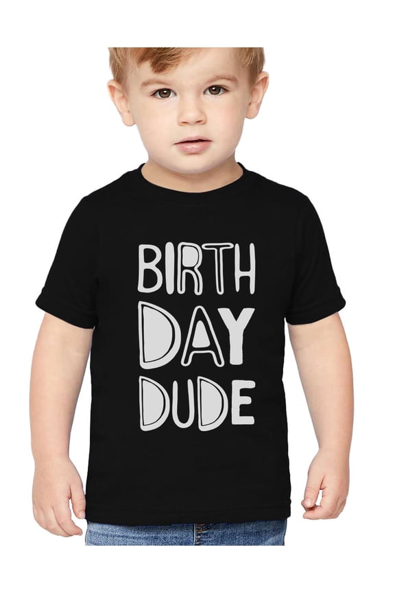 Birthday Dude Toddler's T-shirt - Boys' Fun Birthday Graphic Tee - Perfect Birthday Gift for Kids - Comfortable & Stylish Birthday Themed Apparel