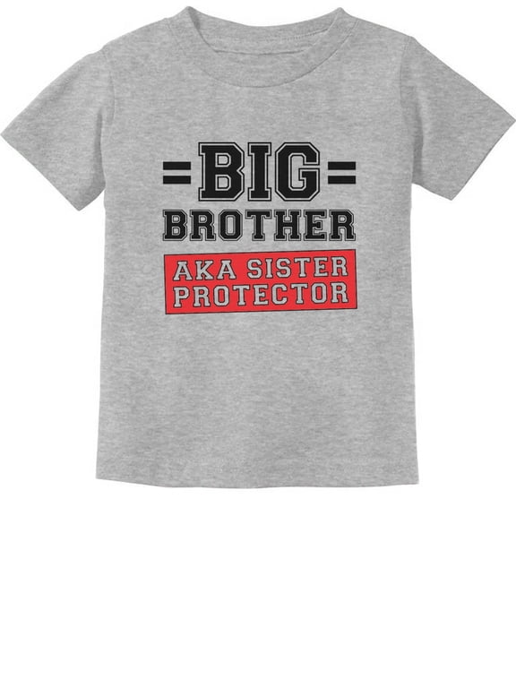 Boys Big Brother Shirt Gifts for Brother Gift for Big Brother AKA Little Sister Protector Big Bro Pregnancy Baby Announcement Gifts for Boys Shirts for Grandson Toddler Infant Kids T-Shirt