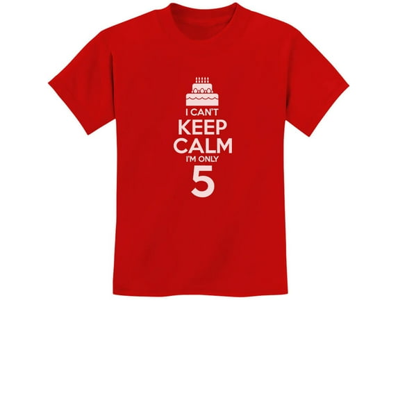 Tstars Boys Unisex 5h Birthday Gift Birthday Cake Graphic Tee Birthday Gift for 5 Year Old Birthday Gift for Boys I Can't Keep Calm I'm 5 Children's Birthday Party B Day Cute Kids T Shirt