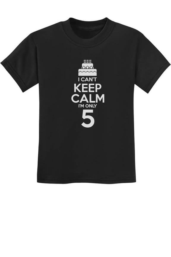 Boys Unisex 5h Birthday Gift Birthday Cake Graphic Tee Birthday Gift for 5 Year Old Birthday Gift for Boys I Can't Keep Calm I'm 5 Children's Birthday Party B Day Cute Kids T-Shirt