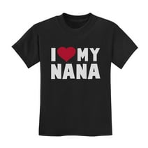 Tstars Boys Unisex Best Gift for Mother's Day Shirts Tee I Love Heart my Nana Kids Cool Cute Gift for Mom Shirts for Boy Mothers Day Gift Kids T Shirt