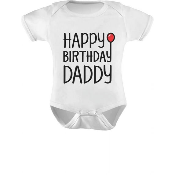 Tstars Boys Unisex Birthday Gifts for Dad Baby Boy Happy Birthday Daddy Cute Outfit Infant Dad's Gift B Day Birthday Party Baby Bodysuit