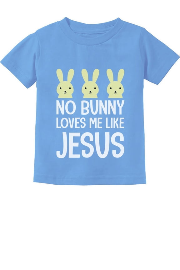 Boys Unisex Easter Holiday Shirts Easter No Bunny Loves Me Like Jesus Kids Happy Easter Party Shirts Easter Gifts for Boy Toddler Kids T Shirt