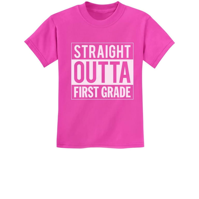 Straight Outta 1st Grade T-Shirt Funny First Grade Gift Straight Outta 1st Grade T-Shirt Funny First Grade Gift