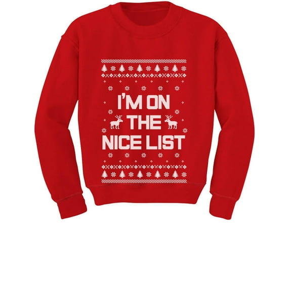 Tstars Boys Unisex Ugly Christmas Sweater I'm on the Nice List Kids Christmas Gift Funny Humor Holiday Shirts Xmas Party Christmas Gifts for Boy Toddler Kids Sweatshirt Ugly Xmas Sweater