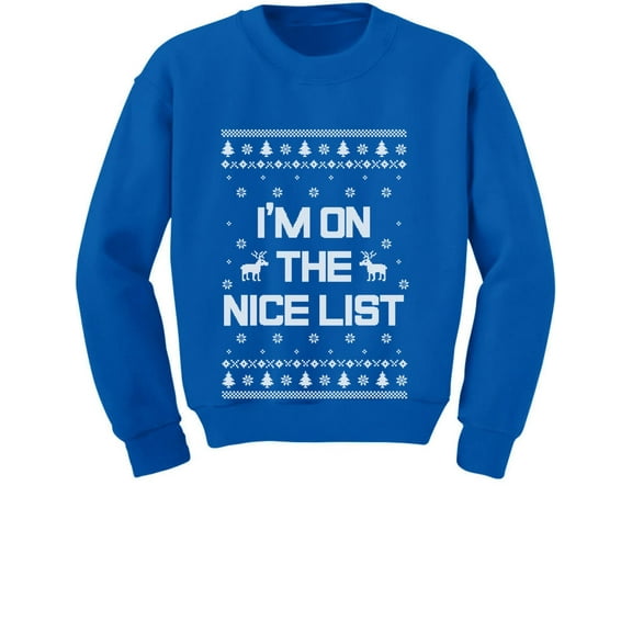 Tstars Boys Unisex Ugly Christmas Sweater I'm on the Nice List Kids Christmas Gift Funny Humor Holiday Shirts Xmas Party Christmas Gifts for Boy Toddler Kids Sweatshirt Ugly Xmas Sweater