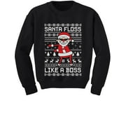 Tstars Boys Unisex Ugly Christmas Sweatshirt Santa Floss Like a Boss Kids Christmas Gift Funny Humor Holiday Shirts Xmas Party Christmas Gifts for Boy Youth Kids Sweatshirt Ugly Xmas