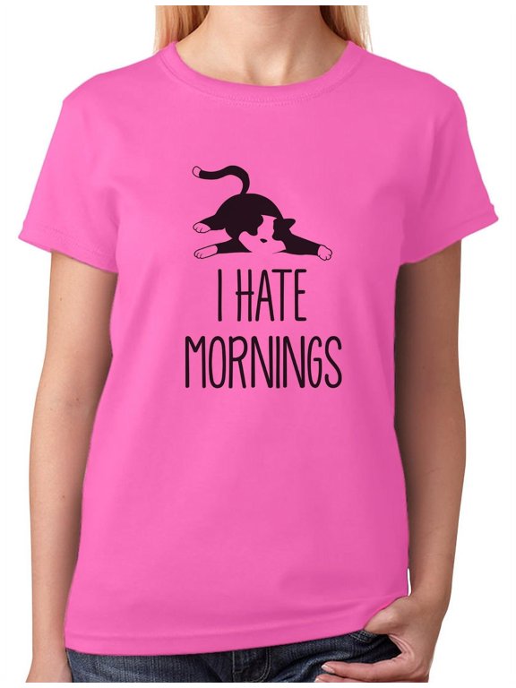 Cute Cat Shirt for Girls and Women I Hate Mornings Lazy Funny Graphic Tee