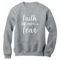 thumbnail image 1 of Tstars - Faith Over Fear Christian Fashion Gifts Women Sweatshirt Medium Gray, 1 of 4