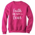 thumbnail image 1 of Tstars - Faith Over Fear Christian Fashion Gifts Women Sweatshirt Medium Pink, 1 of 4