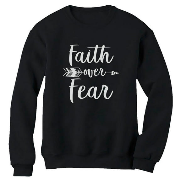Tstars - Faith Over Fear Christian Fashion Gifts Women Sweatshirt XX-Large Black