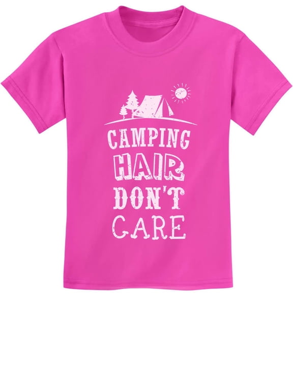 Girls Camping Lovers Camping Hair Don't Care Gifts for Girl Camping Shirt Camping Clothing Funny Camping Gift Nature Lovers Gifts Camp Clothes Youth Kids T-Shirt