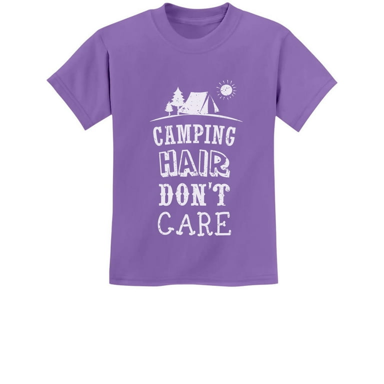 Camp Hair Don't Care T-Shirt Camper Gift Shirt Camp Hair Don't Care T-Shirt Camper Gift Shirt