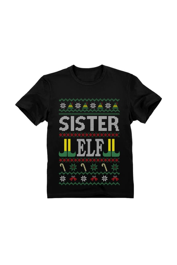 Girls Ugly Christmas Sister Elf Family Kids Christmas Gift Funny Humor Holiday Shirts Xmas Party Christmas Gifts for Girl Youth Kids T Shirt.