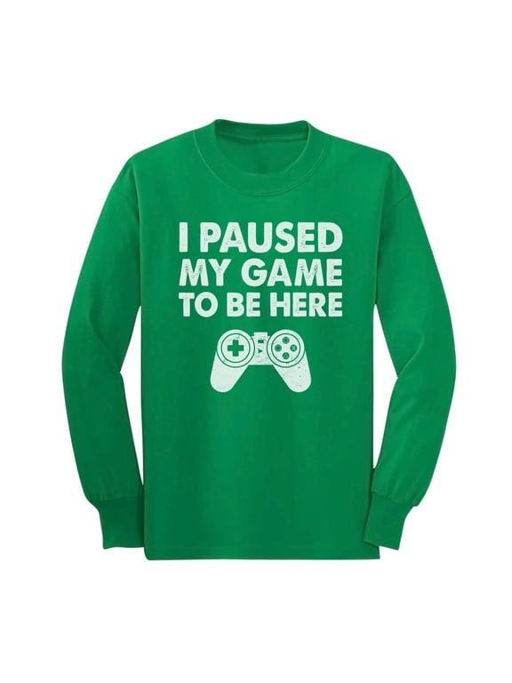 I Paused My Game to Be Here Shirt - Humorous Birthday Gift for Gamer Boys - Long Sleeve Gaming T-Shirt - Geek Culture Tee - Cool Video Game Humor Apparel - Funny Birthday Gift for Gamers