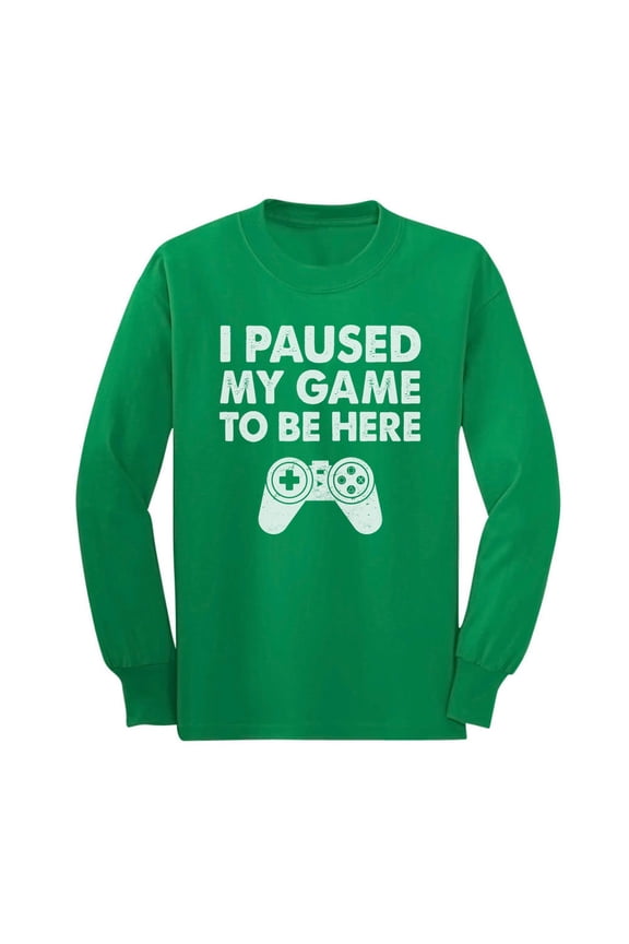 I Paused My Game to Be Here Shirt - Humorous Birthday Gift for Gamer Boys - Long Sleeve Gaming T-Shirt - Geek Culture Tee - Cool Video Game Humor Apparel - Funny Birthday Gift for Gamers