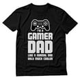 thumbnail image 1 of Tstars I'm a Gamer Dad Shirt - Funny Gifts for Gamers - Ideal for Father's Day, Birthdays, and Special Occasions - Unique and Comfortable Men's Gaming T-Shirt - Available in Various Colors and Sizes, 1 of 6