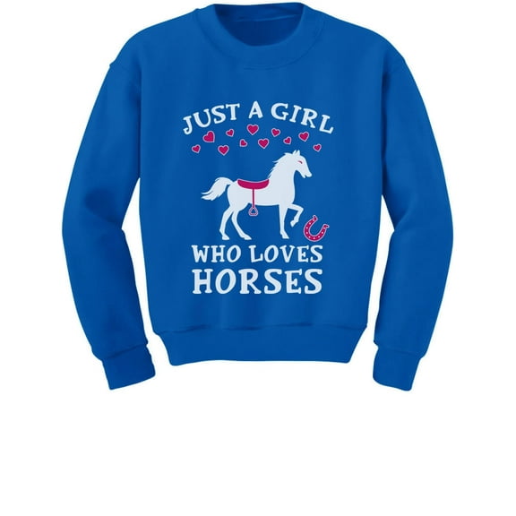 Tstars - Just A Girl Who Loves Horses Horse Lover Gift Toddler/Kids Sweatshirt 5/6 Blue