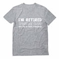 thumbnail image 1 of Tstars Men's Humorous Retired T-Shirt - Ideal Father's Day, Birthday, or Retirement Gifts - Perfect for Dad or Grandpa - Funny Retirement Message - Cool Gift for Any Celebration, 1 of 7