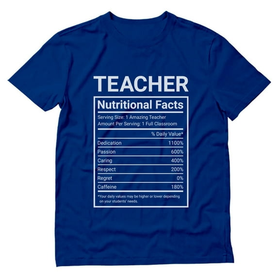 Tstars Men's Teacher T-Shirt - Back to School Apparel - Educational & Humorous Teacher Nutritional Facts Design - Perfect Teacher Appreciation Gift - Fun Teaching Themed - Ideal for School Year Start