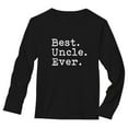 thumbnail image 1 of Tstars Mens Best Uncle Shirt Gifts for Uncle Best Uncle Ever Best Uncle Gift Tee for Him Funny Humor Long Sleeve T Shirt, 1 of 2